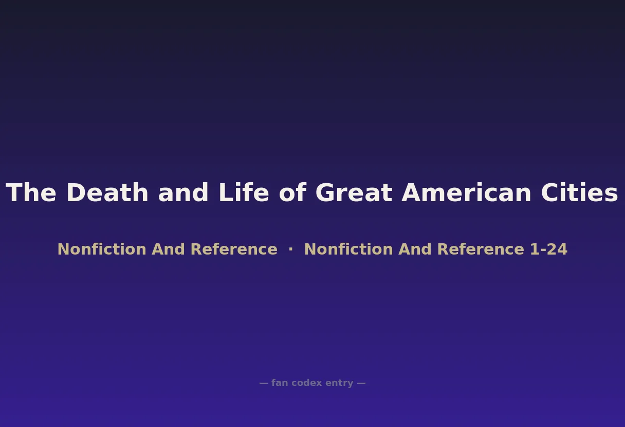 The Death and Life of Great American Cities