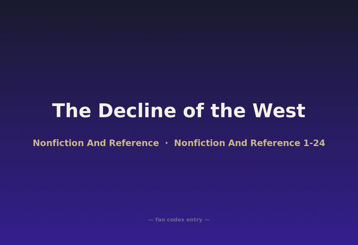 The Decline of the West