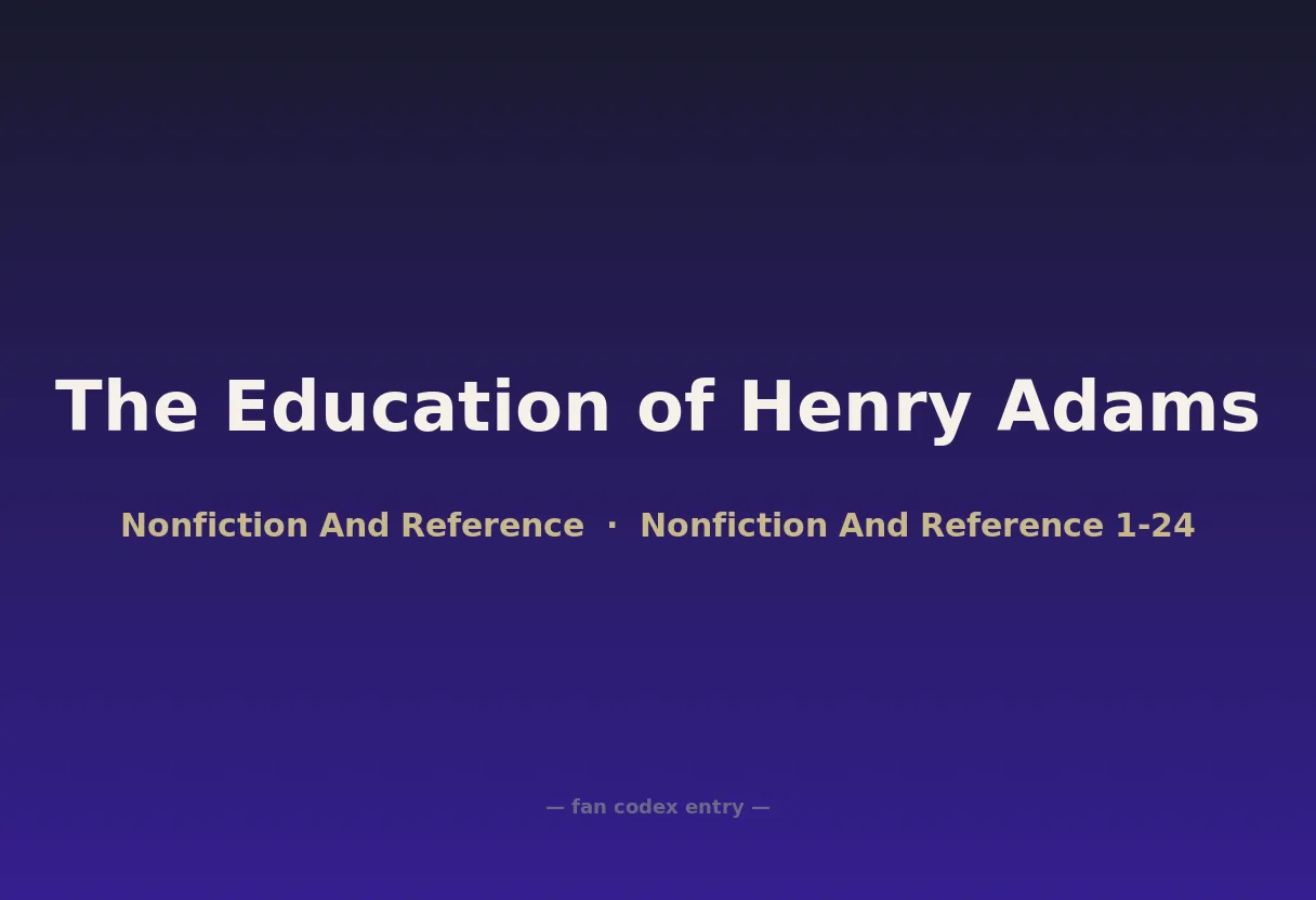 The Education of Henry Adams