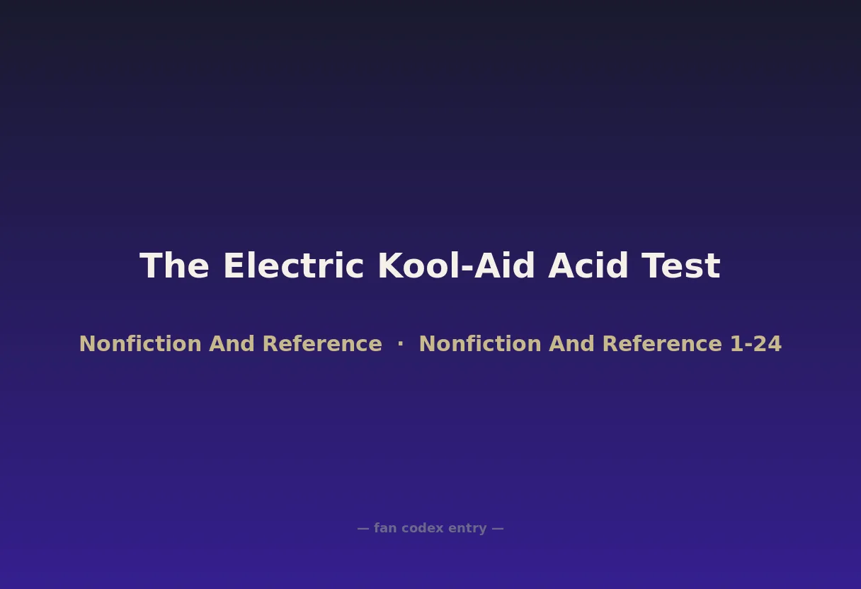 The Electric Kool-Aid Acid Test