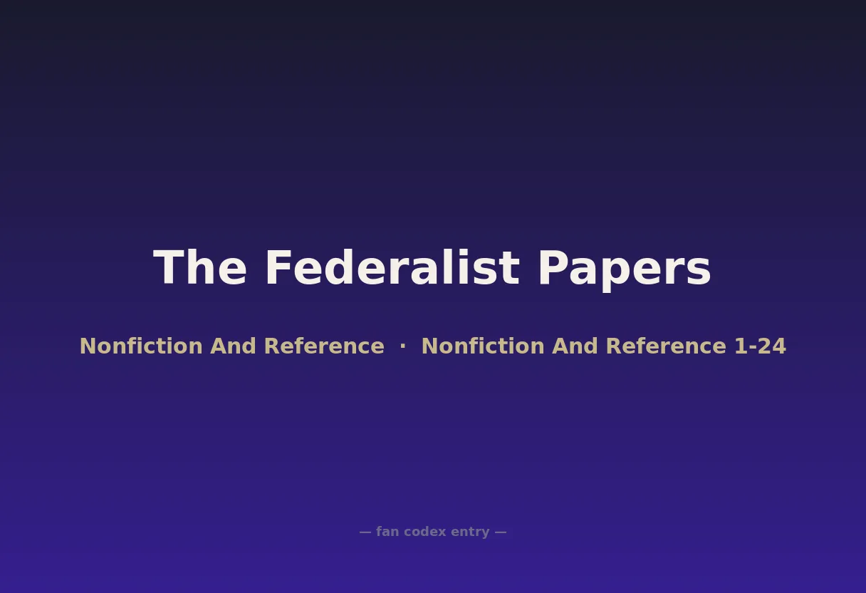 The Federalist Papers
