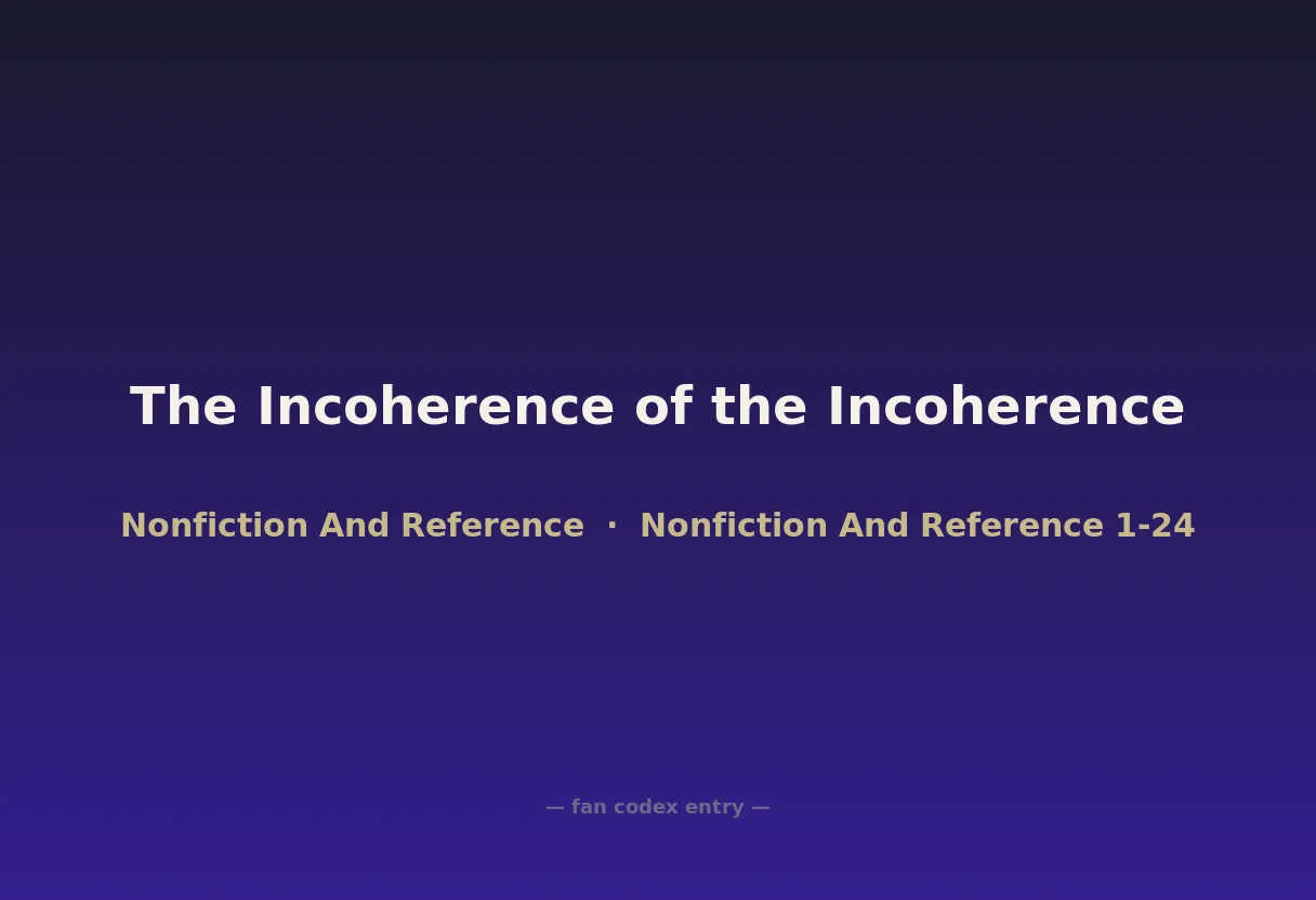 The Incoherence of the Incoherence