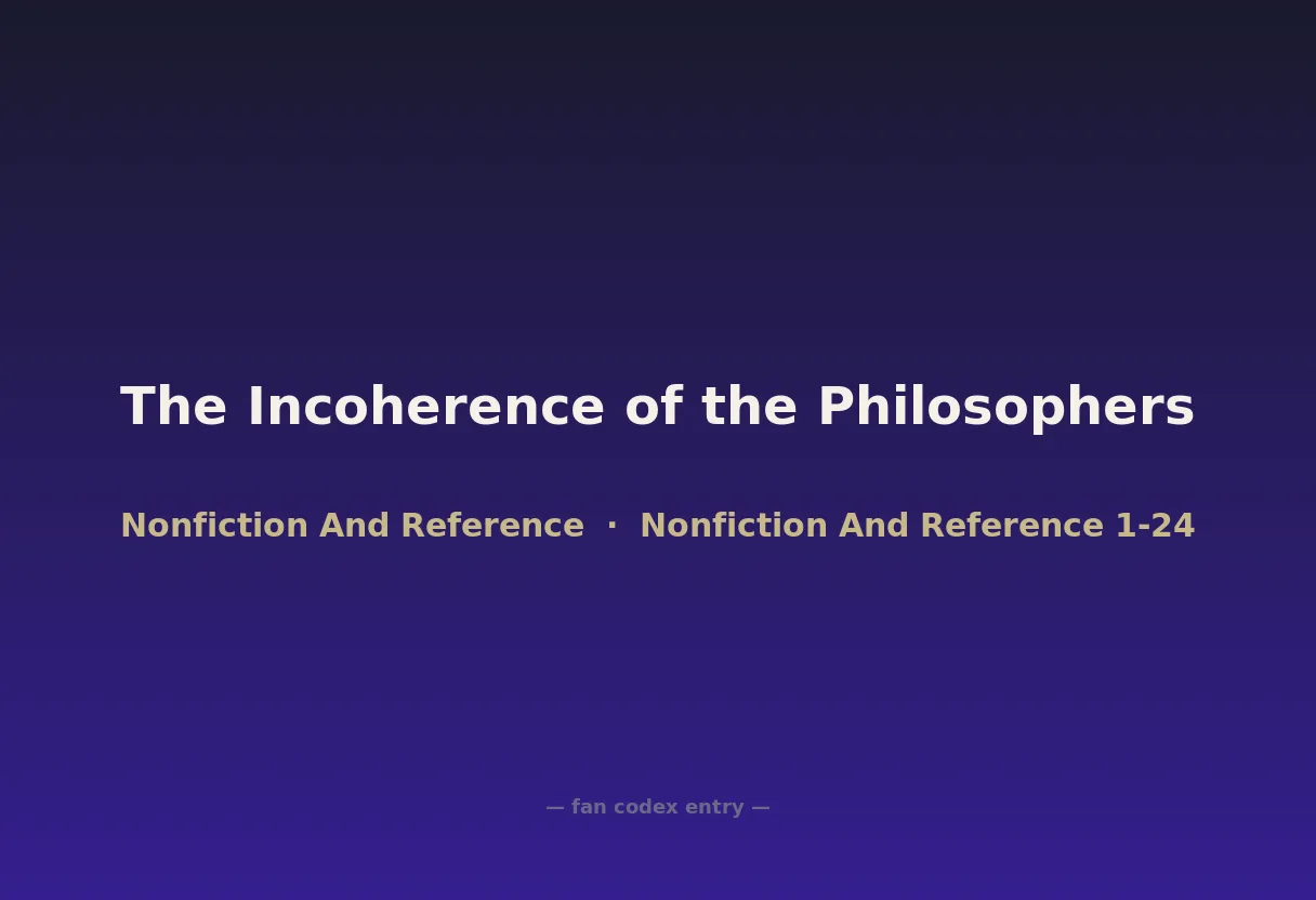 The Incoherence of the Philosophers